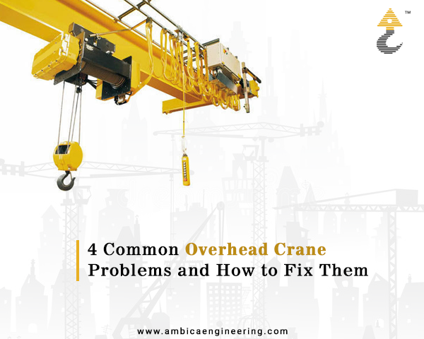 Common-Overhead-Crane-Problems-and-How-to-Fix-Them